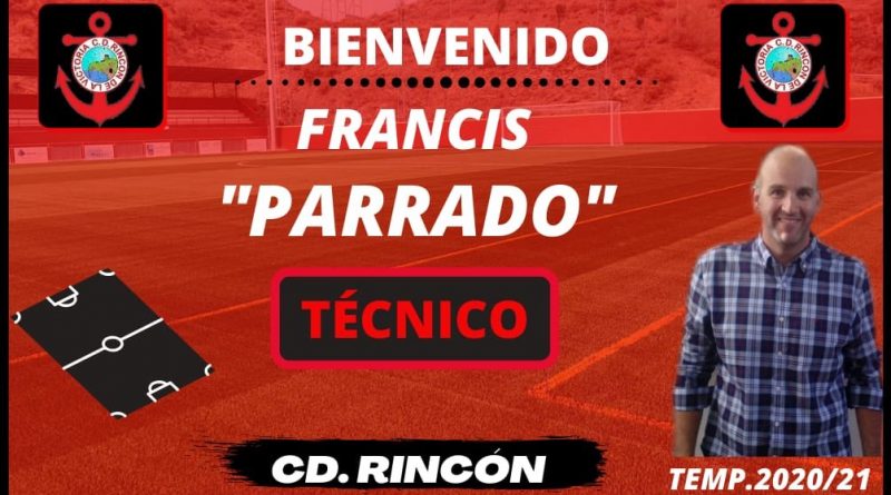 Francis Parrado, nuevo entrenador del Club Deportivo Rincón