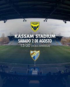 El Málaga se enfrentará al Oxford City en Inglaterra